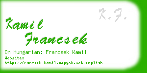 kamil francsek business card